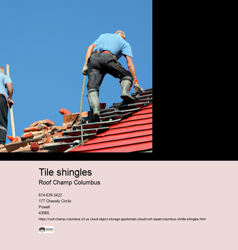 Tile shingles